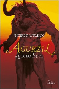 Couverture du livre , Agurzil le dieu impie 