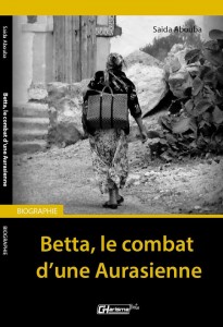 Betta, le combat d’une Aurasienne 